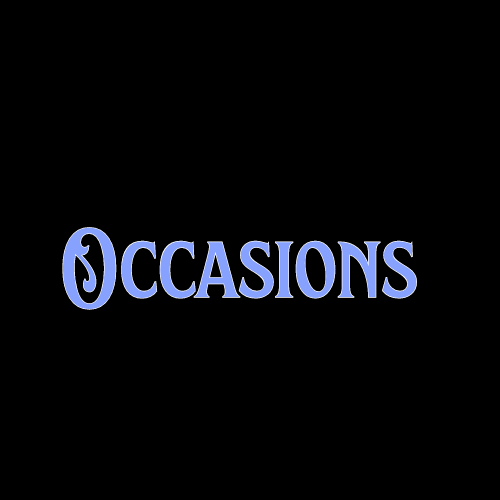 Occasions